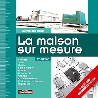 la maison sur mesure